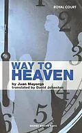 E-Book (epub) Way to Heaven von Juan Mayorga