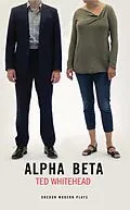 E-Book (epub) Alpha Beta von Ted Whitehead