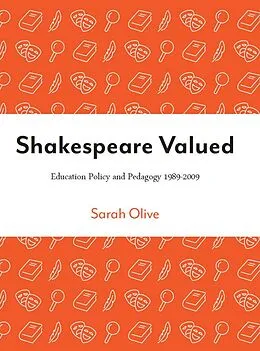 E-Book (epub) Shakespeare Valued von Sarah Olive