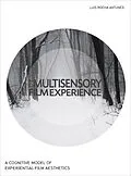 E-Book (epub) The Multisensory Film Experience von Luis Rocha Antunes