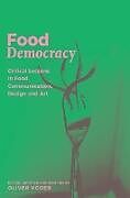Kartonierter Einband Food Democracy von 