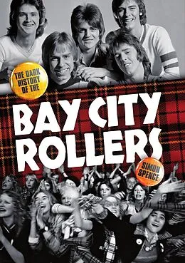 E-Book (epub) When The Screaming Stops: The Dark History Of The Bay City Rollers von Simon Spence