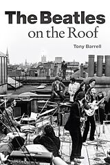 eBook (epub) The Beatles on the Roof de Tony Barrell