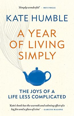 Kartonierter Einband A Year of Living Simply von Humble Kate