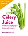 E-Book (epub) 10-day Celery Juice Cleanse von Hannah Ebelthite