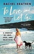 Livre Relié To Love and Let Go de Rachel Brathen