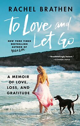 eBook (epub) To Love and Let Go de Rachel Brathen
