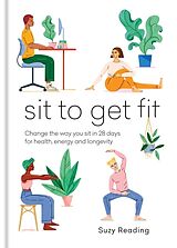 Livre Relié Sit to Get Fit de Suzy Reading