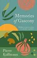 E-Book (epub) Memories of Gascony von Pierre Koffmann
