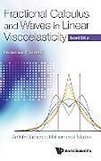 Livre Relié Fractional Calculus and Waves in Linear Viscoelasticity de Francesco Mainardi