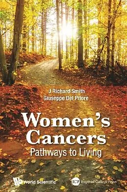 E-Book (epub) Women's Cancers: Pathways To Living von Smith J Richard Smith, Delpriore Giuseppe Delpriore