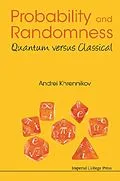 E-Book (epub) Probability And Randomness: Quantum Versus Classical von Khrennikov Andrei Yu Khrennikov
