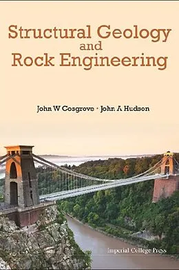 E-Book (epub) Structural Geology And Rock Engineering von Cosgrove John W Cosgrove, Hudson John A Hudson