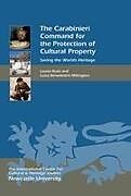 Fester Einband The Carabinieri Command for the Protection of Cultural Property von Laurie W. (Contributor) Rush, Luisa (Author) Benedettini Millington