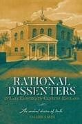 Rational Dissenters in Late Eighteenth-Century England