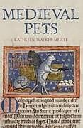 Couverture cartonnée Medieval Pets de Kathleen Walker-meikle