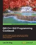 E-Book (epub) Qt5 C++ GUI Programming Cookbook von Lee Zhi Eng