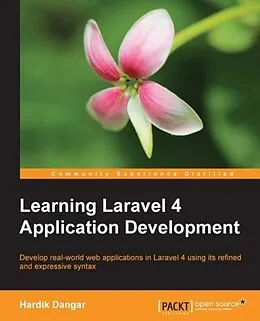 E-Book (pdf) Learning Laravel 4 Application Development von Hardik Dangar