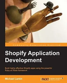 E-Book (epub) Shopify Application Development von Michael Larkin