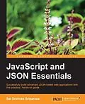E-Book (pdf) JavaScript and JSON Essentials von Sai Srinivas Sriparasa
