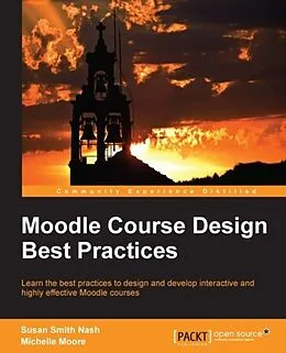 E-Book (pdf) Moodle Course Design Best Practices von Susan Smith Nash