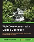E-Book (pdf) Web Development with Django Cookbook von Aidas Bendoraitis