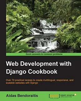 E-Book (pdf) Web Development with Django Cookbook von Aidas Bendoraitis