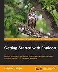 E-Book (pdf) Getting Started with Phalcon von Stephan A. Miller