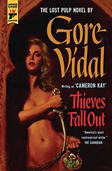 Couverture cartonnée Thieves Fall Out de Gore Vidal