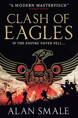E-Book (epub) Clash of Eagles von Alan Smale
