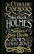 E-Book (epub) The Cthulhu Casebooks von James Lovegrove