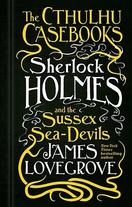 E-Book (epub) The Cthulhu Casebooks von James Lovegrove