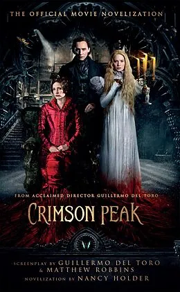 E-Book (epub) Crimson Peak: The Official Movie Novelization von Nancy Holder