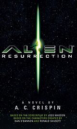 eBook (epub) Alien - Resurrection: The Official Movie Novelization de A. C Crispin