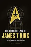 E-Book (epub) The Autobiography of James T. Kirk von David A. Goodman