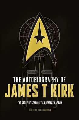 E-Book (epub) The Autobiography of James T. Kirk von David A. Goodman