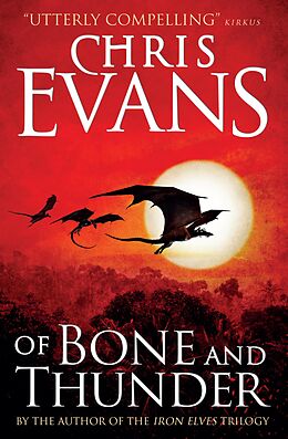 E-Book (epub) Of Bone and Thunder von Chris Evans