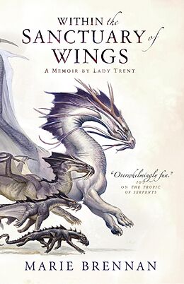 eBook (epub) Within the Sanctuary of Wings de Marie Brennan