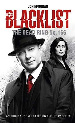 E-Book (epub) The Blacklist - The Dead Ring No. 166 von Jon Mcgoran