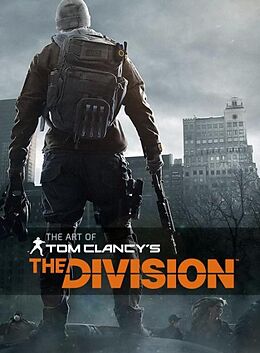 Fester Einband The Art of Tom Clancy's The Division von Paul Davies