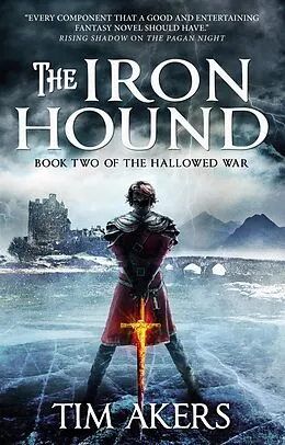 E-Book (epub) The Iron Hound von Tim Akers