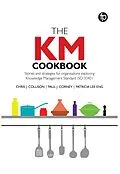 E-Book (epub) The KM Cookbook von Chris J. Collison, Paul J. Corney, Patricia Lee Eng