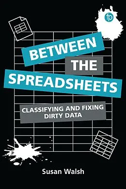 E-Book (epub) Between the Spreadsheets von Susan Walsh