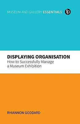 E-Book (epub) Displaying Organisation von Rhiannon Goddard