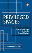 Livre Relié Privileged Spaces de 