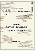 Couverture cartonnée REPORT ON THE GOTHA BOMBER. WITH NOTES ON GIANT AEROPLANES, September 1918Reports on German Aircraft 9 de 
