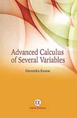 E-Book (pdf) Advanced Calculus of Several Variables von Devendra Kumar