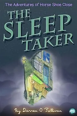 E-Book (epub) Sleep Taker von Darren O'Sullivan