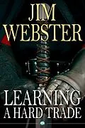 E-Book (epub) Learning a Hard Trade von Jim Webster