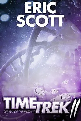 E-Book (epub) Time Trek 2 von Eric Scott